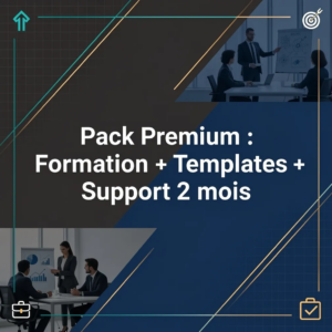 Pack Premium : Formation + Templates + Support 2 mois