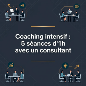 Coaching intensif : 5 séances d'1h avec un consultant