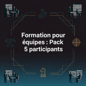 Formation pour équipes : Pack 5 participants