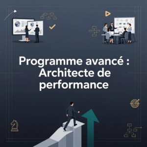 Programme avancé : Architecte de performance